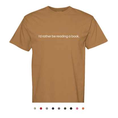 I'd Rather Be Reading Tee